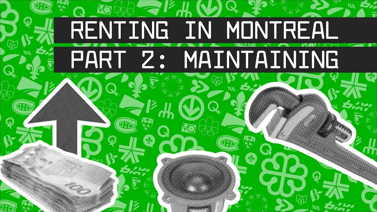 Renting in Montreal: Maintaining Your Lease