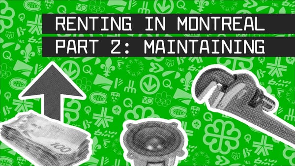 Renting in Montreal: Maintaining Your Lease