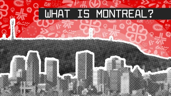 What Is Montreal